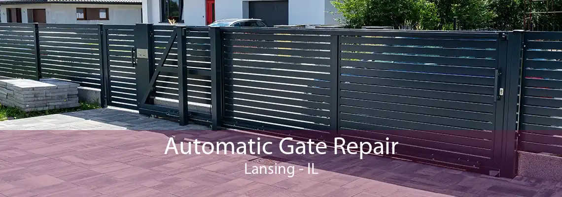 Automatic Gate Repair Lansing - IL