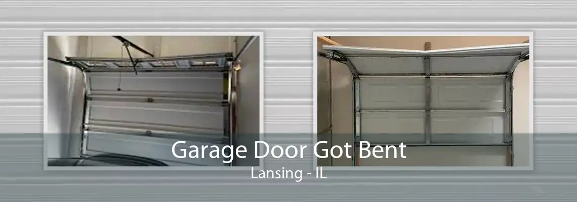 Garage Door Got Bent Lansing - IL