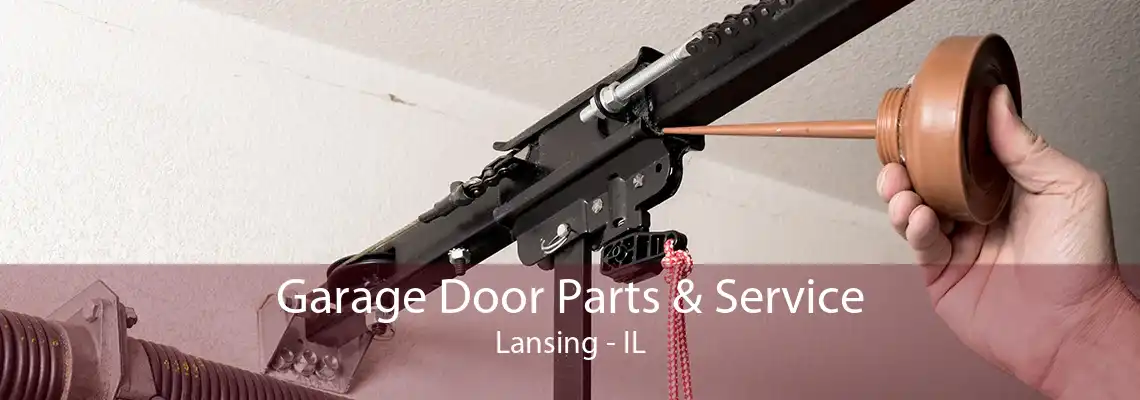 Garage Door Parts & Service Lansing - IL