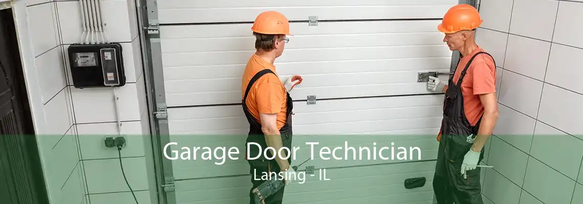 Garage Door Technician Lansing - IL